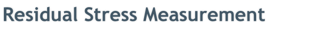 Residual Stress Measurement
